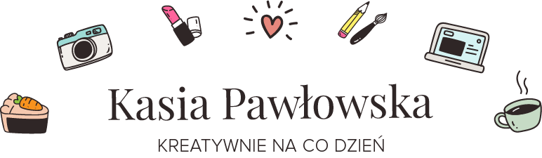 Kasia Pawłowska